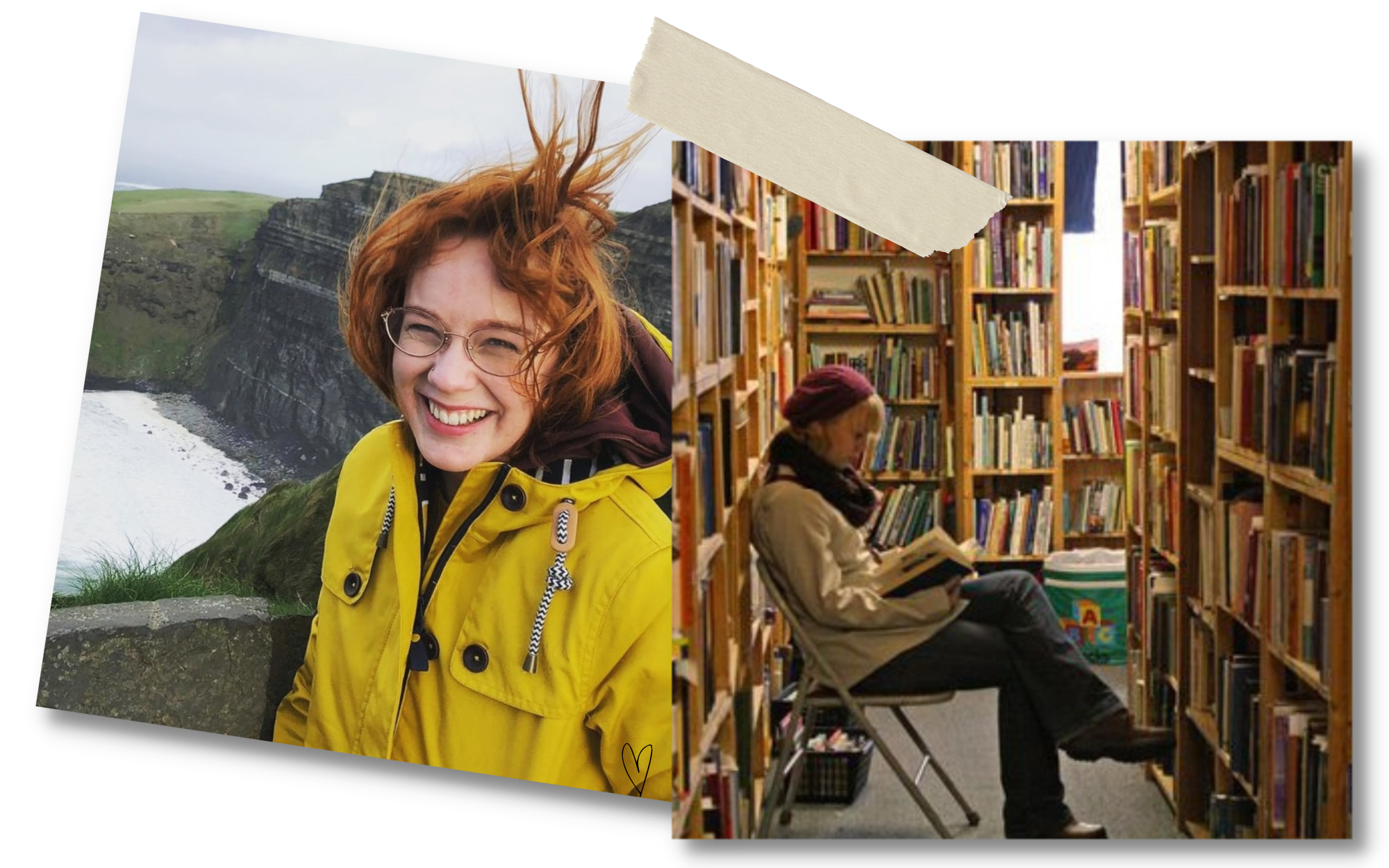 Two photos. One of Alyssa in a yellow raincoat at the Cliffs of Moher, and one of her sitting reading in a bookstore.